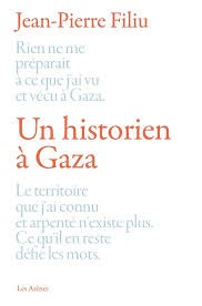 Livre de Jean-Pierre Filiu sur son expérience à Gaza, avec un titre en gras.