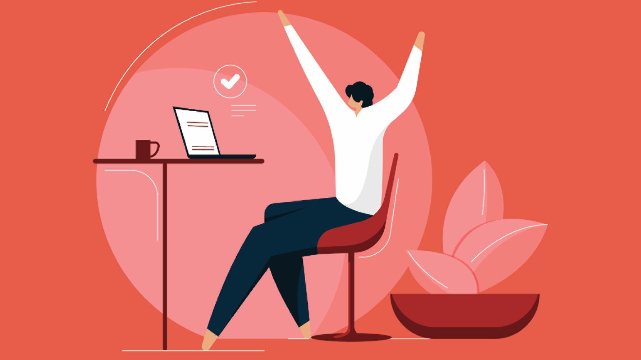 L'image représente une personne assise sur une chaise, les bras levés dans une posture de satisfaction ou de victoire. Elle se trouve devant un bureau où est posé un ordinateur portable et une tasse. En arrière-plan, on peut voir une plante dans un pot, ajoutant une touche de verdure à la scène. L'ensemble est présenté sur un fond de couleur rouge, créant une ambiance dynamique et positive.