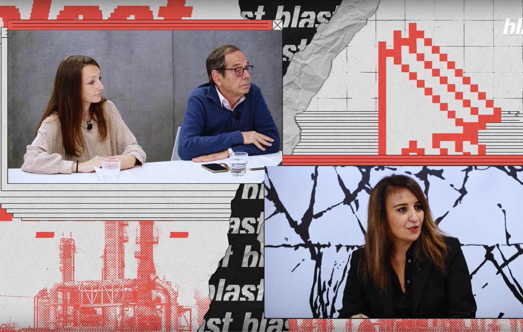 L'image présente un format de discussion ou d'interview. On y voit trois personnes : deux sont assises à une table, l'une à gauche avec de longs cheveux bruns et l'autre à droite, portant des lunettes. La troisième personne, en bas à droite, a un look professionnel et s'exprime. En arrière-plan, il y a un design graphique en rouge et noir, et des motifs qui semblent évoquer des éléments technologiques ou industriels. Le mot "blast" apparaît plusieurs fois, suggérant un lien avec un media ou une émission.