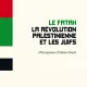 L'image représente la couverture d'un livre intitulé "Le Fatah : la révolution palestinienne et les Juifs", avec une présentation d'Alain Gresh. La couverture arbore un design graphique simple, utilisant des couleurs contrastées : du noir, du rouge, du vert et du jaune. Ces couleurs sont souvent associées aux mouvements de libération palestiniens. Le titre est clairement visible, avec un style typographique sobre et contemporain.