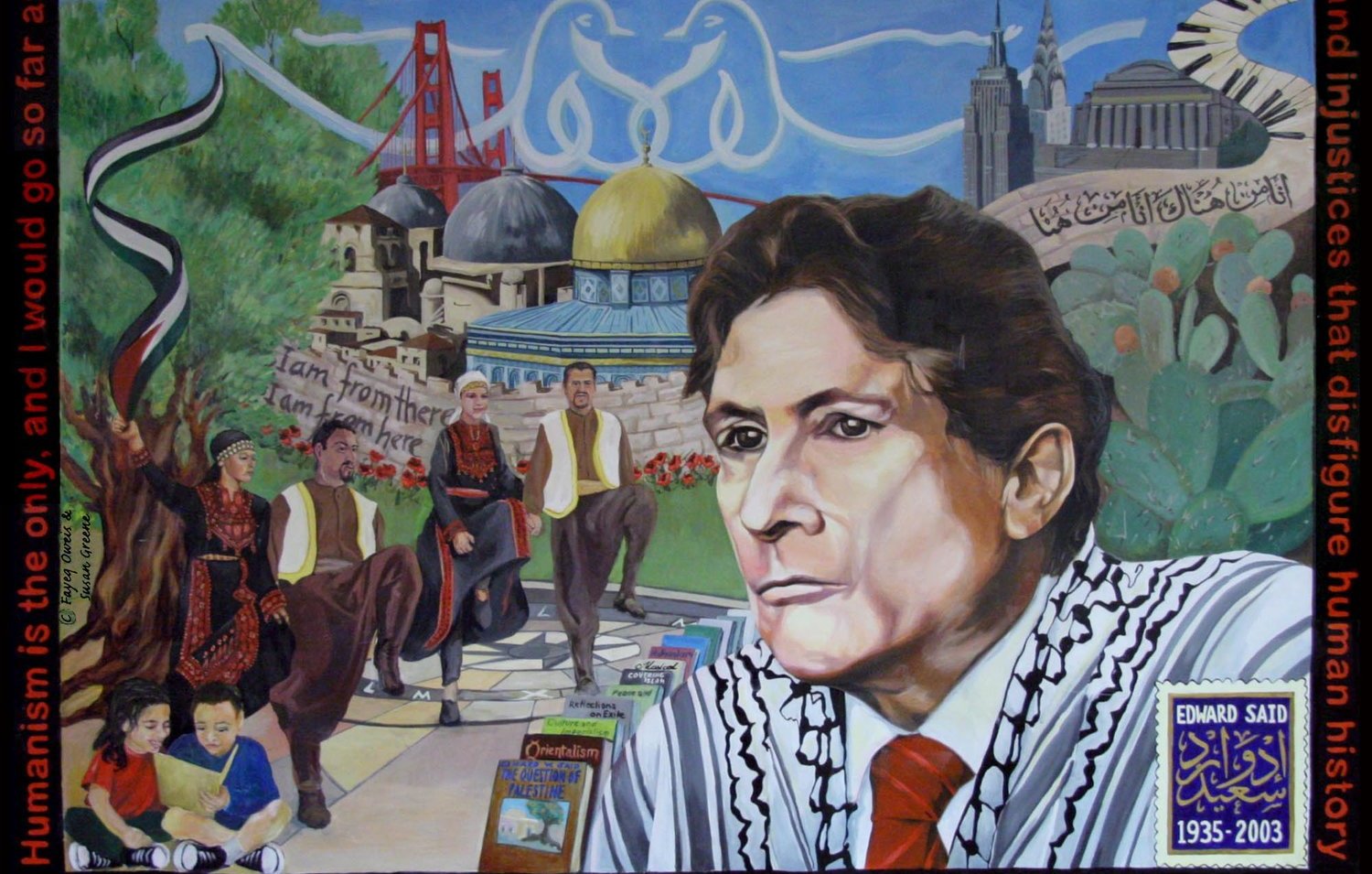 این تصویر یک طراحی هنری است که شامل تصاویری از شخصیتها و نمادهای مختلف است. در مرکز تصویر، چهرهای از یک شخصیت معنا دار به تصویر کشیده شده که با نگاه جدی و متفکرانه به سمت بیننده نگاه میکند. پشت سر او، معماریهایی از شهرهای مختلف و مکانهای تاریخی مانند پل گلدن گیت و مسجدی بزرگ نمایان است. در بخشهای دیگر تصویر، افرادی در لباسهای سنتی در حال حرکت هستند. متنهایی به زبان انگلیسی و یا عربی در اطراف تصویر وجود دارد که به مباحث انسانی و اجتماعی اشاره دارند. تاریخهای 1935 تا 2003 نیز در پایین تصویر درج شده که نشاندهنده زندگی یا آثار شخصیتی خاص است.