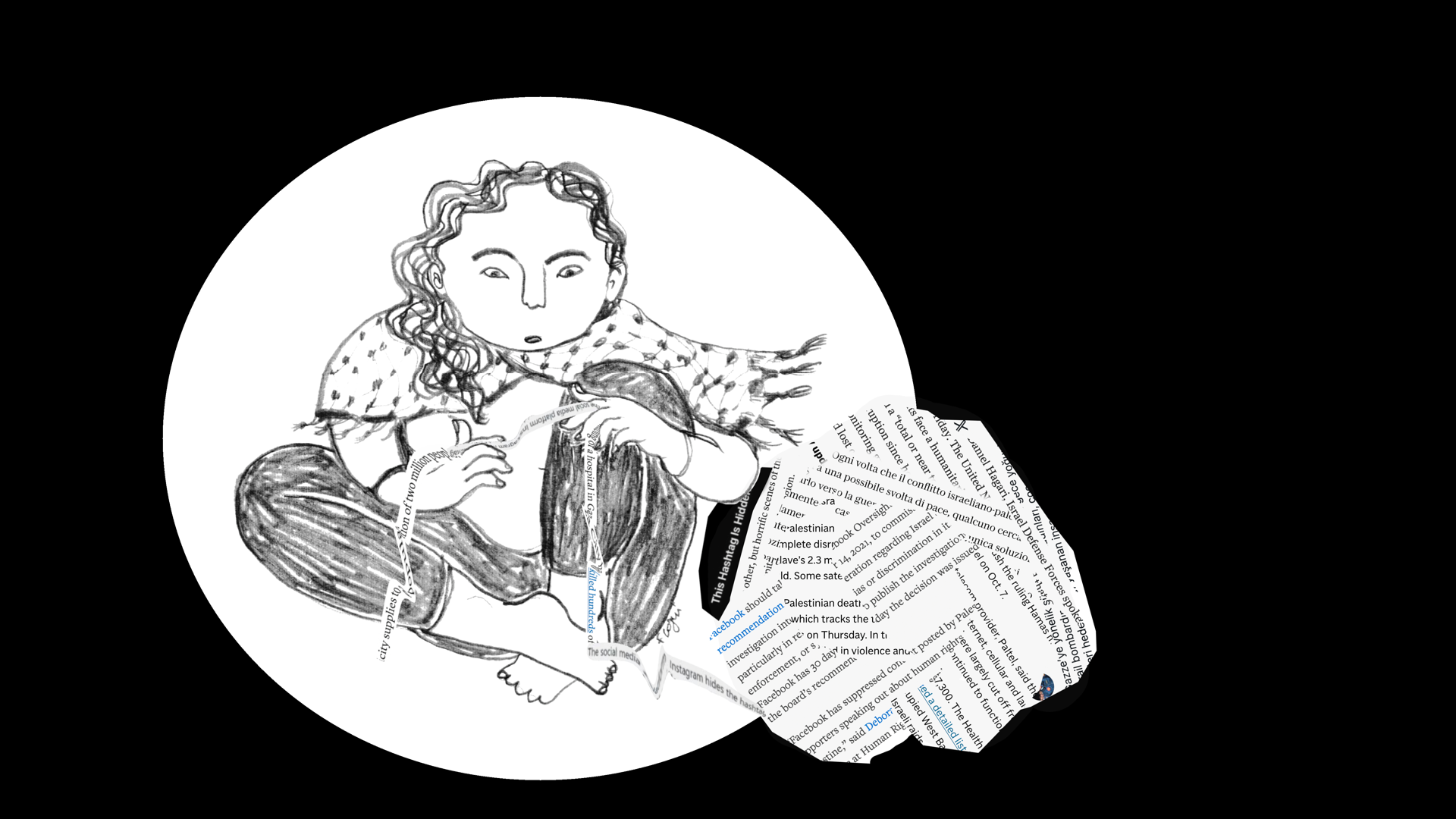 L'image représente une figure humaine dessinée de façon expressive, assise dans une posture pensive. Elle a des cheveux ondulés et semble concentrée, avec des yeux écarquillés, comme si elle était en train de réfléchir ou de s'interroger. Autour d'elle, on voit un cercle blanc qui contraste avec le fond noir, mettant en avant l'illustration. À côté de la figure, il y a un amas de papiers brouillons ou de coupures de presse, qui donnent une impression de désordre ou d'accumulation d'idées. Cela pourrait symboliser une tentative de collecte d'informations ou de réflexion sur des sujets complexes. Les éléments visuels suggèrent un moment d'introspection ou de créativité.