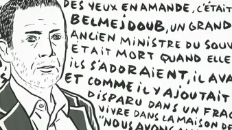 L'image montre un portrait en noir et blanc d'un homme, avec un style graphique qui donne un aspect de dessin. En arrière-plan, des mots ou phrases sont inscrits, évoquant une histoire ou une narration, probablement liée à des événements passés. Le texte mentionne un nom, "Belméjdoub," ainsi qu'une référence à un ancien ministre et à des thèmes de disparitions et de vies partagées. L'ensemble crée une atmosphère de réflexion sur des souvenirs marquants ou des récits personnels, avec un accent sur la mémoire et l'identité.
