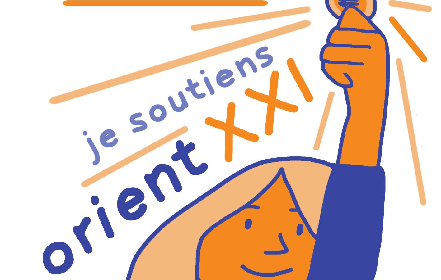 L'image représente une illustration stylisée d'une personne levant la main, tenant une pièce de monnaie. La personne a un visage souriant et des traits simples, avec des couleurs principalement orange et bleue. En arrière-plan, il y a des mots en lettres stylisées qui disent "je soutiens orient XXI", intégrant un élément visuel de lumière ou d'énergie qui émane de la pièce. L'ensemble donne une impression de soutien et d'engagement.