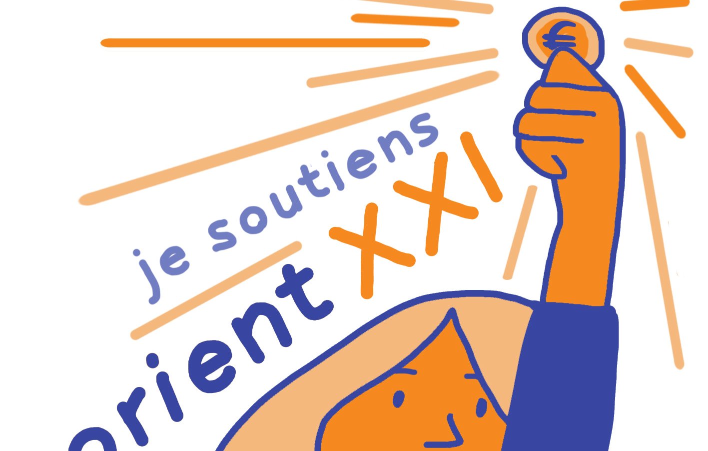 L'image montre une illustration stylisée d'une personne levant sa main avec une pièce de monnaie ou un symbole de soutien. Le personnage a un visage souriant et est entouré de couleurs vives, principalement orange et bleu. Le texte « je soutiens orient XXI » est écrit en lettres dynamiques, suggérant un message de solidarité ou de soutien. Les éléments graphiques donnent une impression de mouvement et d'énergie positive.