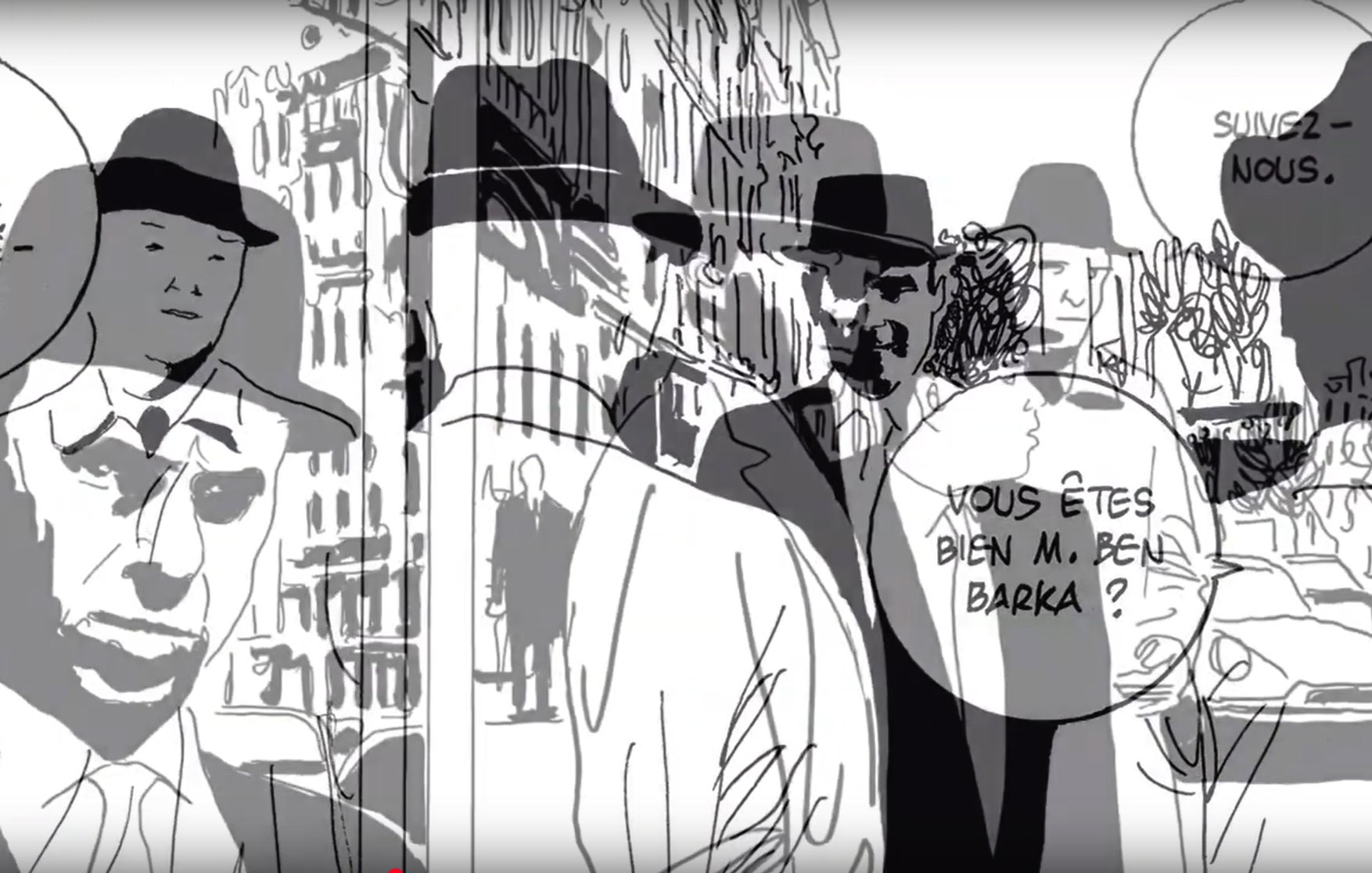 L'image présente une scène stylisée en noir et blanc, illustrant des personnages habillés en costumes avec des chapeaux. On peut voir des silhouettes d'hommes qui semblent discuter dans un milieu urbain, avec des bâtiments en arrière-plan. Un des personnages s'adresse à un autre avec un dialogue en bulle, disant "Vous êtes bien M. Barka," ce qui suggère une intrigue ou une interaction importante. L'atmosphère évoque une ambiance de mystère ou de suspense.