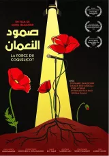 L'image est une affiche de film, où l'on voit un micro sous un faisceau de lumière. Autour, des coquelicots rouges sont présents, ajoutant une touche de couleur. Le titre du film est écrit en arabe et en français, et des prix ou sélections sont mentionnés en haut.