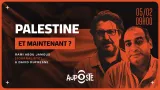 L'image présente une affiche annonçant un événement qui se déroulera le 5 février à 9h00. Le titre principal est "PALESTINE ET MAINTENANT ?", et on y voit les noms de deux intervenants : Rami Abou Jamous, journaliste, et David Dufresne. L'arrière-plan semble comporter des éléments graphiques évoquant un drapeau ou des motifs en lien avec la thématique palestinienne, et la palette de couleurs inclut des tons sombres ainsi que des accents orange.