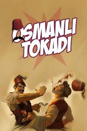 Osmanlı tokadı, (la claque ottomane), affiche d'une série télévisée du réalisateur turc Mustafa Şevki Doğan'ın