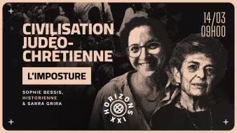 L'image annonce un événement sur la "Civilisation judéo-chrétienne" avec en vedette Sophie Bessis et Sarra Grira. Elle indique la date et l'heure : 14 mars à 9h00, et présente un design sobre avec des tons de beige et noir.