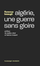 Livre intitulé "Algérie, une guerre sans gloire" de Florence Beaugé, sur fond sombre.